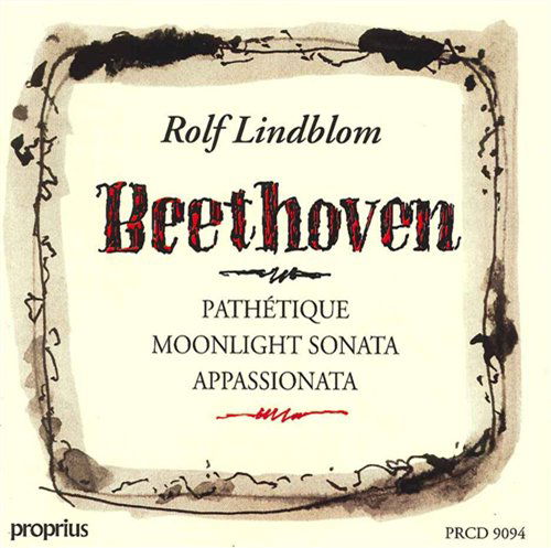 Complete Piano Sonatas - Ludwig Van Beethoven - Musiikki - PROPRIUS - 7391959190946 - sunnuntai 27. kesäkuuta 2004