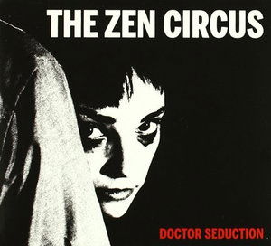 Cover for Zen Circus · Visited By The Ghost Of Willie (CD)