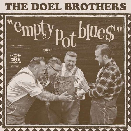 Cover for Doel Brothers · Empty Pot Blues (CD) (2017)