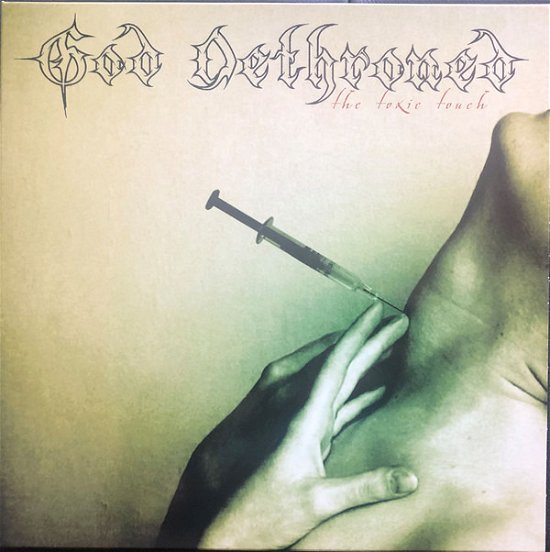 Cover for God Dethroned · Toxic Touch (LP) (2019)