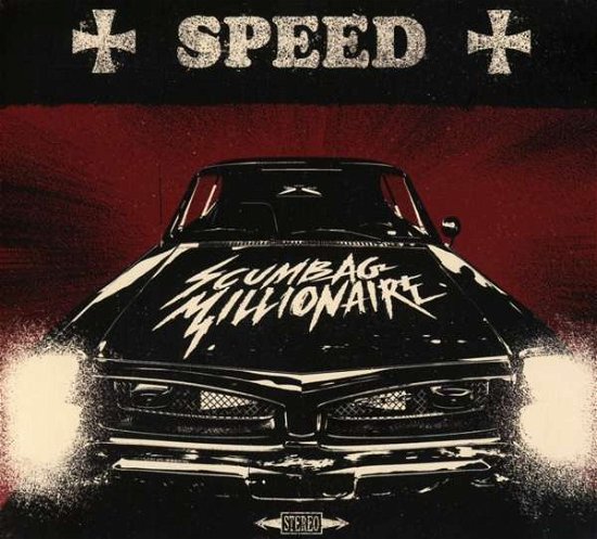 Cover for Scumbag Millionaire · Speed (Ltd.digi) (CD) [Digipak] (2018)
