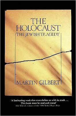 Cover for Martin Gilbert · The Holocaust: The Jewish Tragedy (Taschenbuch) (1989)
