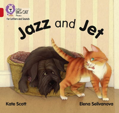 Jazz and Jet: Band 02a/Red a - Collins Big Cat Phonics for Letters and Sounds - Kate Scott - Livros - HarperCollins Publishers - 9780008351946 - 26 de setembro de 2019