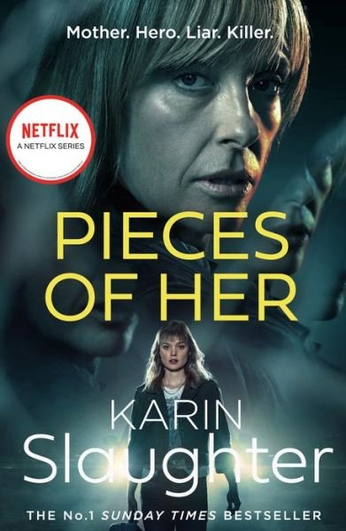 Cover for Karin Slaughter · Pieces of Her (Paperback Bog) [TV tie-in edition] (2022)