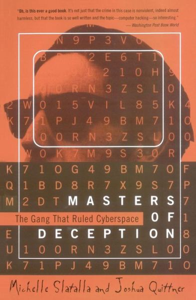 Cover for Michele Slatalla · Masters of Deception: the Gang That Ruled Cyberspace (Paperback Book) (1995)