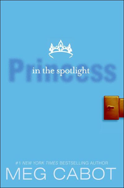 Cover for Meg Cabot · The Princess Diaries, Volume II: Princess in the Spotlight - Princess Diaries (Pocketbok) (2008)