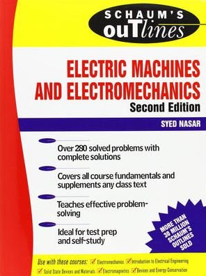 Cover for Syed Nasar · Schaum's Outline of Electric Machines &amp; Electromechanics (Paperback Book) (1997)