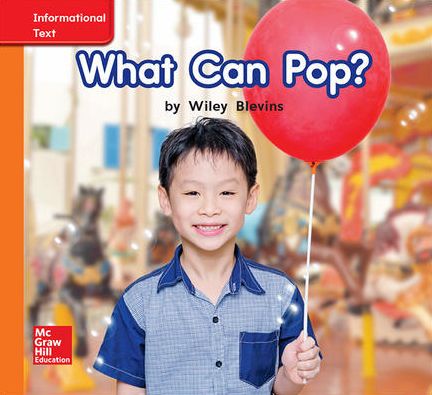 World of Wonders Reader # 13 What Can Pop? - Donald Bear - Książki - McGraw-Hill Education - 9780076783946 - 20 maja 2016