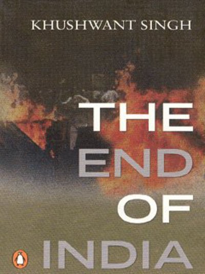 Cover for Khushwant Singh · The End of India (Paperback Book) (2003)