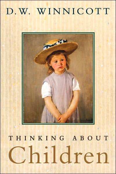 Cover for D. W. Winnicott · Thinking About Children (Paperback Book) (1998)