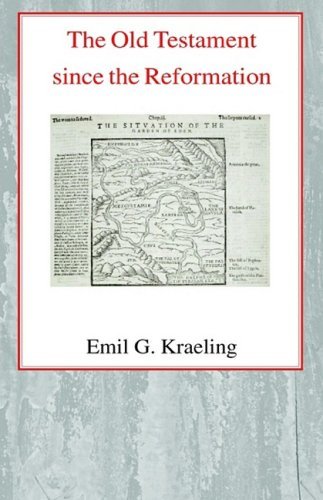 Cover for Emil G. Kraeling · The Old Testament Since the Reformation (Hardcover Book) (2002)