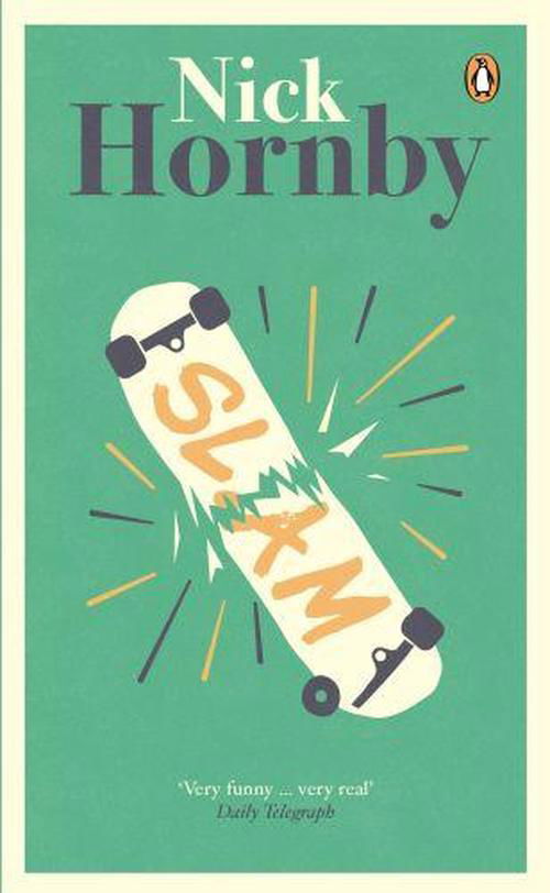 Slam - Nick Hornby - Bücher - Penguin Books Ltd - 9780241969946 - 2. Januar 2014