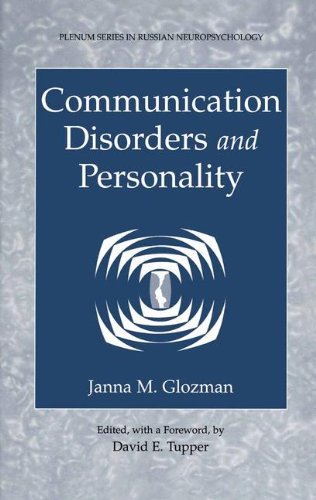 Cover for Janna M. Glozman · Communication Disorders and Personality (Plenum Series in Russian Neuropsychology) (Inbunden Bok) (2003)