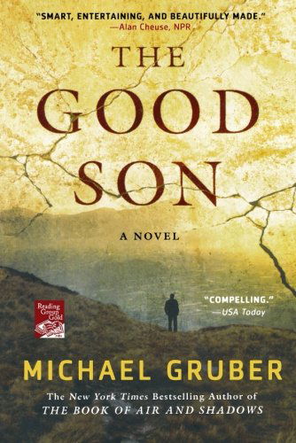 The Good Son: a Novel - Michael Gruber - Books - St. Martin's Griffin - 9780312674946 - February 15, 2011