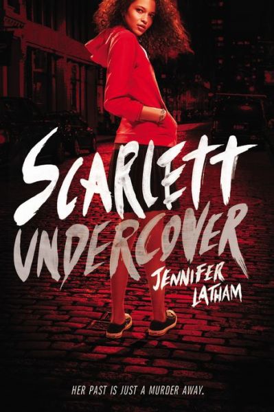 Cover for Jennifer Latham · Scarlett Undercover (Paperback Book) (2016)