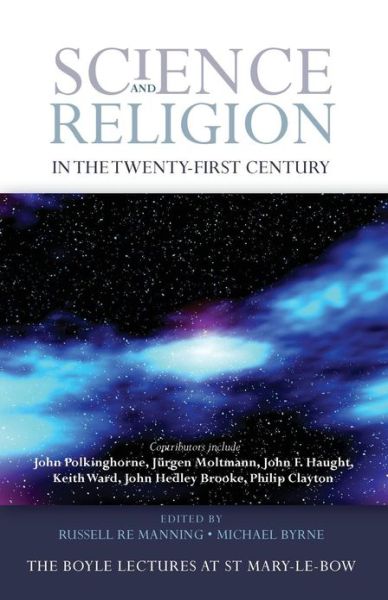 Cover for Dr. Russell Re Manning · Science and Religion in the Twenty-First Century (Pocketbok) (2013)