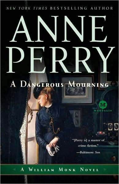 Cover for Anne Perry · A Dangerous Mourning (Gebundenes Buch) (2009)