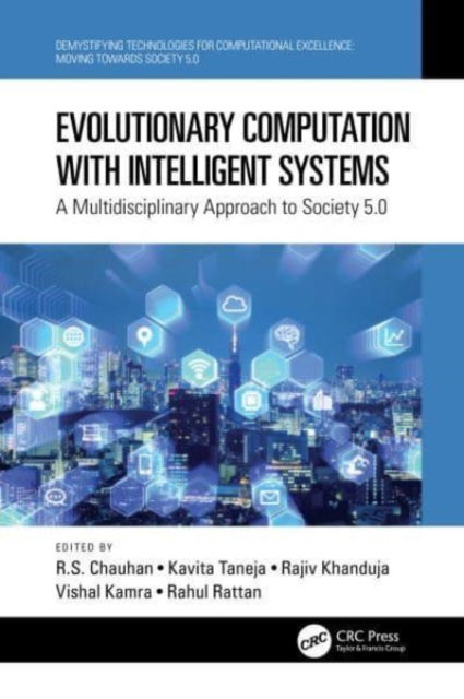 Evolutionary Computation with Intelligent Systems: A Multidisciplinary Approach to Society 5.0 - Demystifying Technologies for Computational Excellence (Paperback Book) (2024)