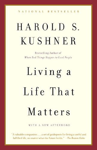 Living a Life That Matters - Harold S. Kushner - Books - Anchor - 9780385720946 - August 20, 2002