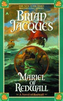 Mariel of Redwall - Brian Jacques - Libros - Ace - 9780441006946 - 1 de marzo de 2000