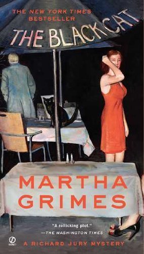 Cover for Martha Grimes · The Black Cat: a Richard Jury Mystery (Paperback Bog) [Reprint edition] (2011)