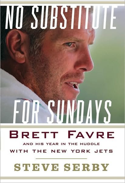 Cover for Steve Serby · Last Stand: the Final Season of Brett Favre (Hardcover bog) (2009)
