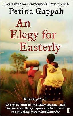 Cover for Petina Gappah · An Elegy for Easterly (Taschenbuch) [Main edition] (2009)