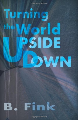 Cover for B. Fink · Turning the World Upside Down (Paperback Book) (2000)