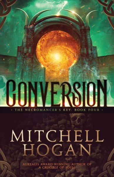 Cover for Mitchell Hogan · Conversion (Paperback Book) (2021)
