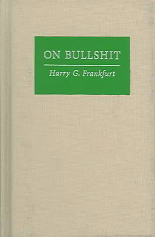 Cover for Harry G. Frankfurt · On Bullshit (Hardcover Book) (2005)