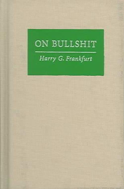 Cover for Harry G. Frankfurt · On Bullshit (Hardcover bog) (2005)