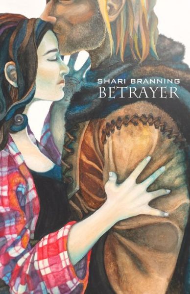 Cover for Shari Branning · Betrayer (Paperback Book) (2014)