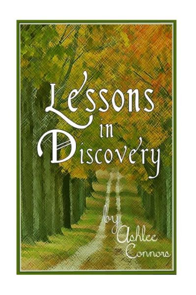 Cover for Ashlee Connors · Lessons in Discovery (Paperback Book) (2016)