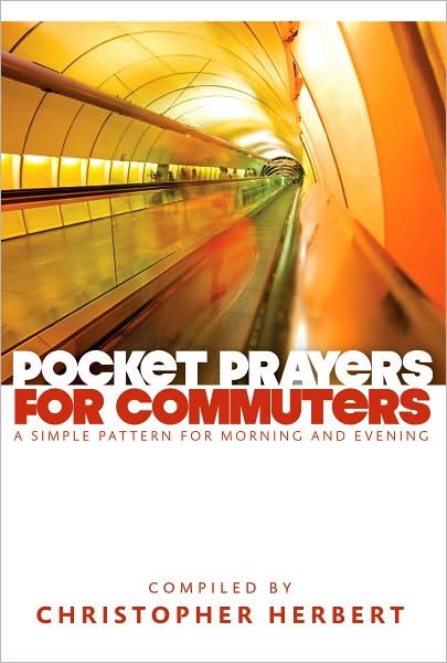 Cover for Christopher Herbert · Pocket Prayers for Commuters (Paperback Book) (2009)