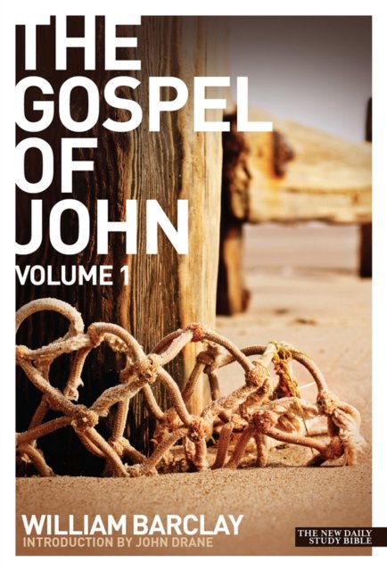 Cover for William Barclay · New Daily Study Bible - The Gospel of John (Volume 1) - Daily Study Bible (Paperback Book) (2009)