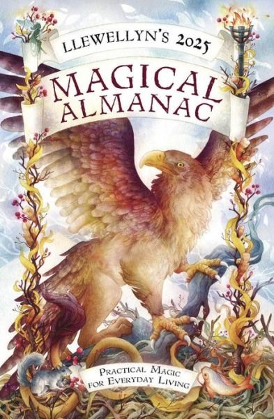 Cover for Llewellyn · Llewellyn's 2025 Magical Almanac: Practical Magic for Everyday Living (Taschenbuch) (2024)