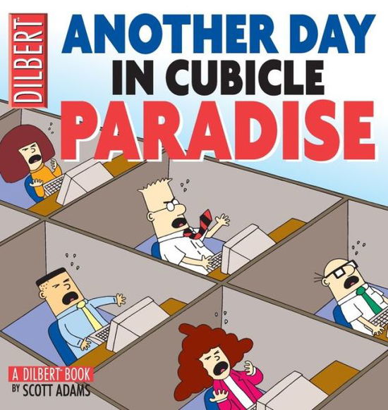 Cover for Scott Adams · Another day in cubicle paradise (Book) (2017)