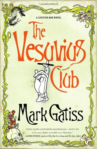 Cover for Mark Gatiss · The Vesuvius Club: A Bit of Fluff (Paperback Book) (2005)