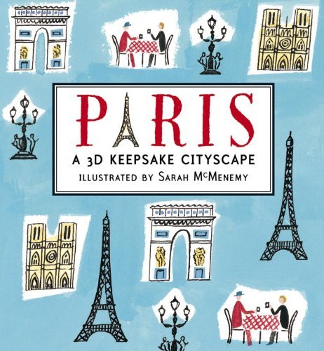 Cover for Sarah Mcmenemy · Paris: a 3D Keepsake Cityscape (Panorama Pops) (Gebundenes Buch) [Box Nov Sl edition] (2012)