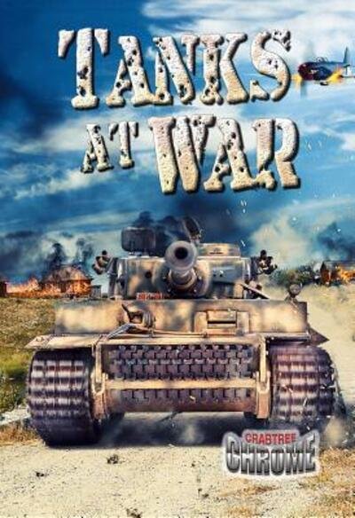 Cover for Lynn Peppas · Tanks at war (Buch) (2016)