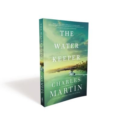 Cover for Charles Martin · The Water Keeper - A Murphy Shepherd Novel (Paperback Book) (2021)