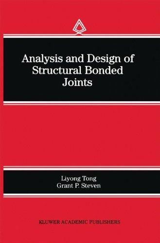 Cover for Liyong Tong · Analysis and Design of Structural Bonded Joints (Gebundenes Buch) [1999 edition] (1999)