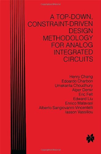 Henry Chang · A Top-Down, Constraint-Driven Design Methodology for Analog Integrated Circuits (Hardcover Book) [1997 edition] (1996)