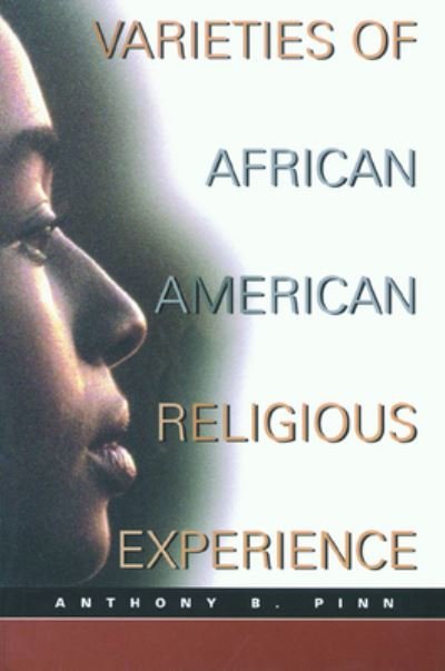 Cover for Anthony B. Pinn · Varieties of African American Religious Experience (Paperback Book) (1998)