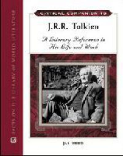 Critical Companion to J.R.R. Tolkien - Jay Ruud - Kirjat - Facts On File Inc - 9780816077946 - maanantai 30. tammikuuta 2012