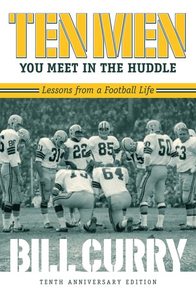 Ten Men You Meet in the Huddle - Bill Curry - Books - Mercer University Press - 9780881468946 - December 2, 2022