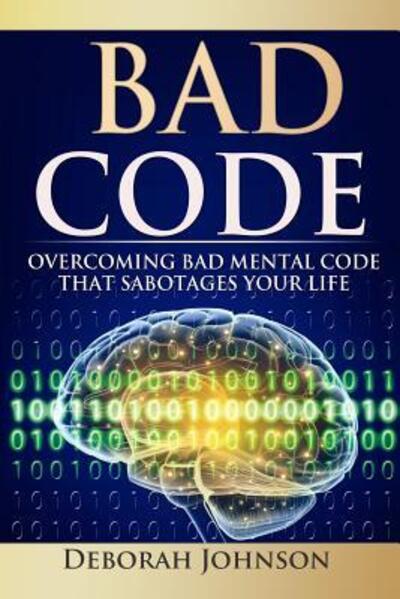 Cover for Deborah Johnson · Bad Code (Paperback Book) (2016)