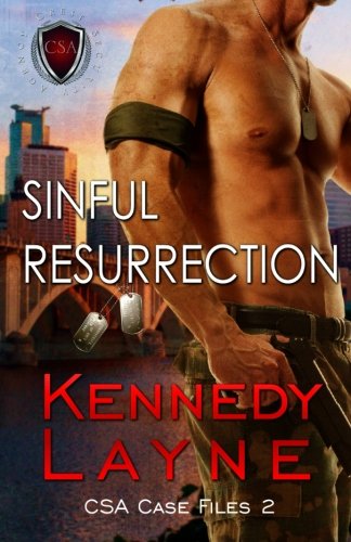 Cover for Kennedy Layne · Sinful Resurrection: CSA Case Files 2 - CSA Case Files (Paperback Book) (2013)