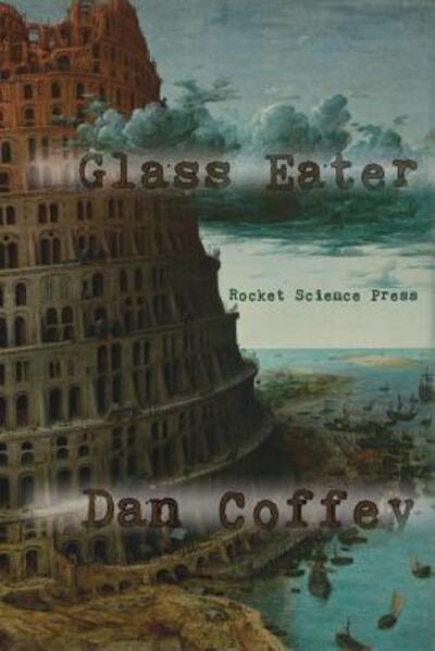 Cover for Dan Coffey · Glass Eater (Paperback Book) (2017)