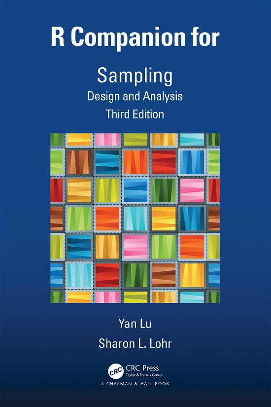 Cover for Yan Lu · R Companion for Sampling: Design and Analysis, Third Edition (Paperback Book) (2021)